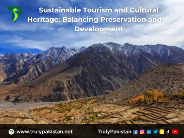 Sustainable Tourism And Cultural Heritage: Balancing Preservation And ...